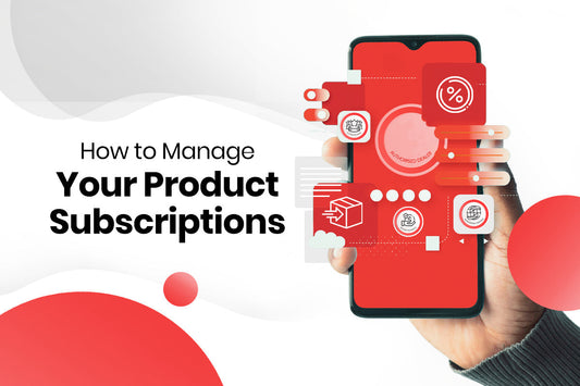 How to Manage Your Subscriptions.